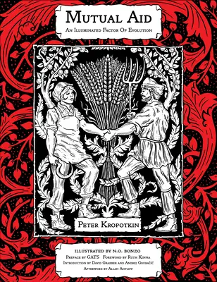 Vzájomná pomoc: An Illuminated Factor of Evolution - Mutual Aid: An Illuminated Factor of Evolution