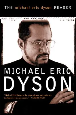 Čítanka Michaela Erica Dysona - The Michael Eric Dyson Reader