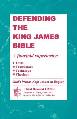 Obrana Biblie kráľa Jakuba - Defending The King James Bible