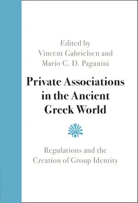Súkromné združenia v starovekom gréckom svete - Private Associations in the Ancient Greek World