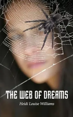 Pavučina snov - The Web of Dreams