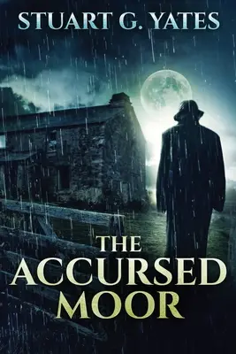 Prekliate močiare - The Accursed Moor