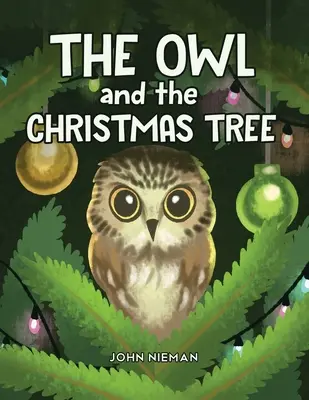 Sova a vianočný stromček - The Owl and The Christmas Tree