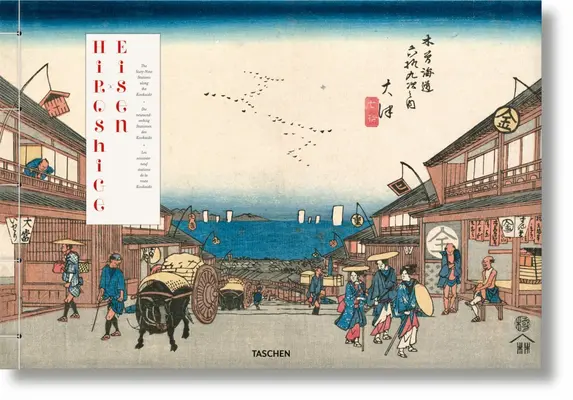 Hirošige a Eisen: Šesťdesiatdeväť zastávok pozdĺž Kisokaido - Hiroshige & Eisen. the Sixty-Nine Stations Along the Kisokaido