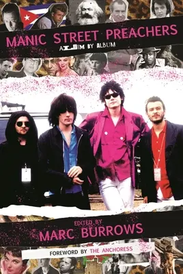 Manic Street Preachers: Album po albume - Manic Street Preachers: Album by Album