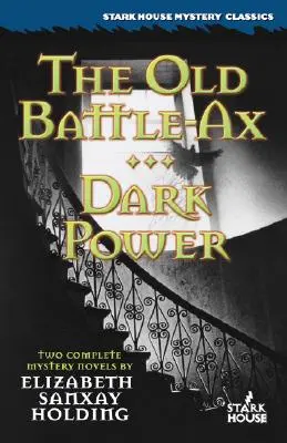 Stará bojová sekera / Temná sila - The Old Battle Ax / Dark Power