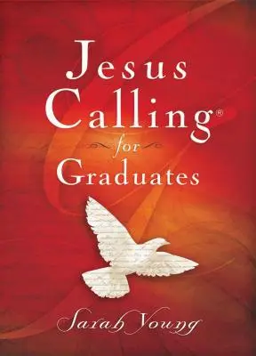 Ježišovo volanie pre absolventov, tvrdá väzba, s odkazmi na Písmo - Jesus Calling for Graduates, Hardcover, with Scripture References