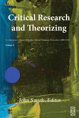 Kritický výskum a teoretizovanie - Critical Research and Theorizing