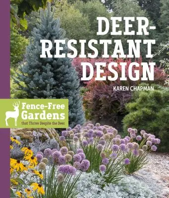 Dizajn odolný voči jeleňom: Záhrady bez plotov, ktorým sa darí aj napriek jeleňom - Deer-Resistant Design: Fence-Free Gardens That Thrive Despite the Deer