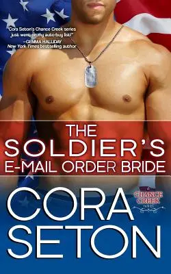 Vojakova nevesta z elektronickej pošty - The Soldier's E-Mail Order Bride