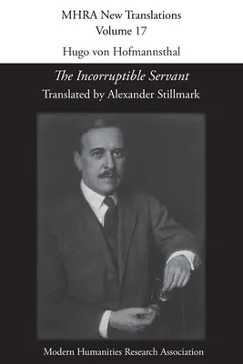 Hugo von Hofmannsthal, „Nepodplatiteľný sluha - Hugo von Hofmannsthal, 'The Incorruptible Servant'
