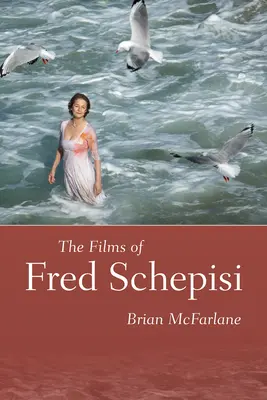 Filmy Freda Schepisiho - Films of Fred Schepisi