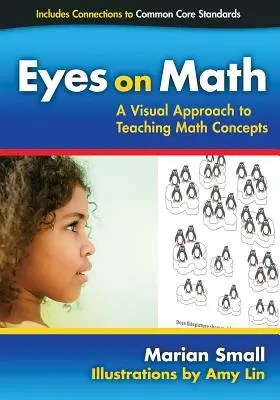 Oči na matematiku: Vizuálny prístup k vyučovaniu matematiky - Eyes on Math: A Visual Approach to Teaching Math Concepts