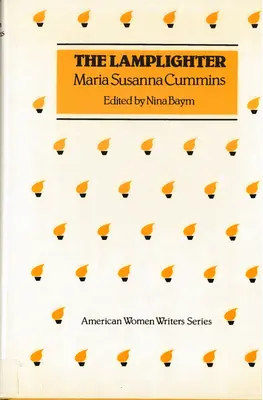 Svetlonoš od Marie Susanny Cumminsovej - 'The Lamplighter' by Maria Susanna Cummins