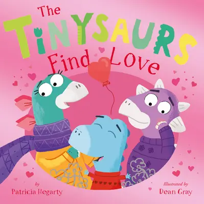 Tinysaury posielajú lásku - The Tinysaurs Send Love