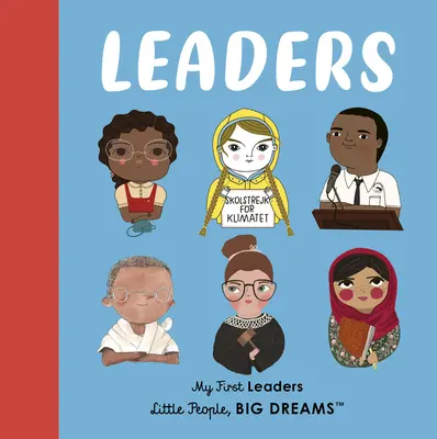 Vedúci predstavitelia: Moji prví lídri - Leaders: My First Leaders