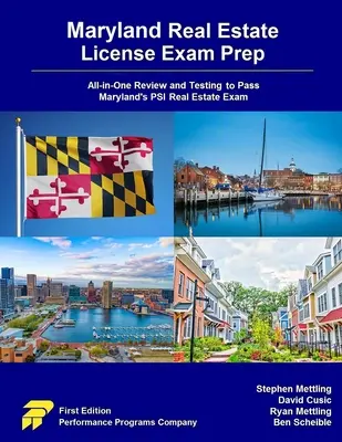Maryland Real Estate License Exam Prep: Preskúmanie a testovanie „všetko v jednom“ na úspešné absolvovanie skúšky PSI pre oblasť nehnuteľností v Marylande - Maryland Real Estate License Exam Prep: All-in-One Review and Testing to Pass Maryland's PSI Real Estate Exam