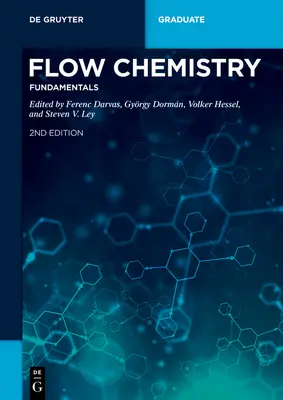 Prietoková chémia - základy - Flow Chemistry - Fundamentals