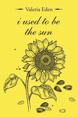 Býval som slnkom - I Used to Be the Sun
