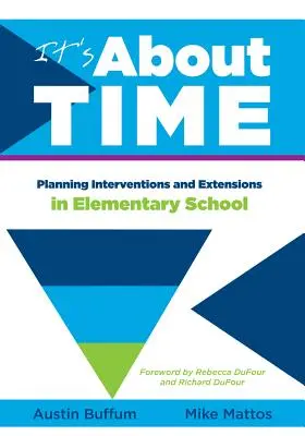 Je najvyšší čas [Elementary]: Plánovanie intervencií a exkurzií na základnej škole - It's about Time [Elementary]: Planning Interventions and Exrensions in Elementary School