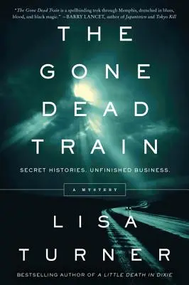 Mŕtvy vlak: Záhada - The Gone Dead Train: A Mystery