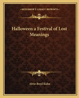 Halloween - sviatok stratených významov - Halloween a Festival of Lost Meanings
