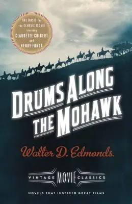 Bubny pozdĺž Mohawku - Drums Along the Mohawk