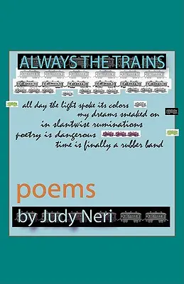 Stále vlaky: Básne - Always the Trains: Poems