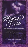 Mistralov bozk - mestská fantasy (Merry Gentry 5) - Mistral's Kiss - Urban Fantasy (Merry Gentry 5)