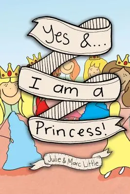 Áno &...som princezná! - Yes &...I am a Princess!