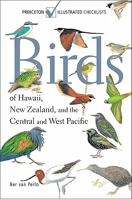 Vtáky Havaja, Nového Zélandu a stredného a západného Pacifiku - Birds of Hawaii, New Zealand, and the Central and West Pacific