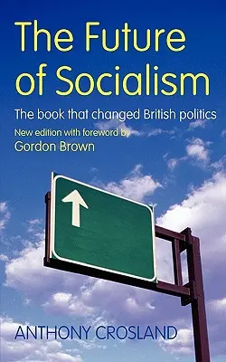 Budúcnosť socializmu - The Future of Socialism