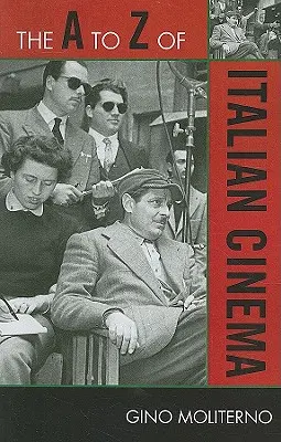 Od A po Z talianskej kinematografie - The A to Z of Italian Cinema