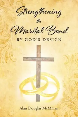 Posilnenie manželského zväzku podľa Božieho plánu - Strengthening the Marital Bond by God's Design