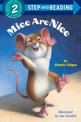 Myši sú milé - Mice Are Nice