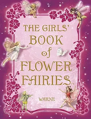 Dievčenská kniha kvetinových víl - The Girls' Book of Flower Fairies