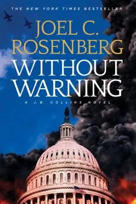 Bez varovania: Collinsa: Bez varovania: román J. B. Collinsa - Without Warning: A J.B. Collins Novel