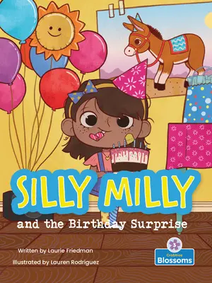 Hlúpa Milly a narodeninové prekvapenie - Silly Milly and the Birthday Surprise