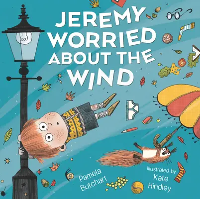 Jeremy sa obáva vetra - Jeremy Worried about the Wind