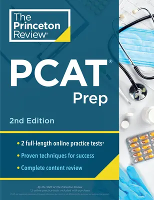 Princeton Review PCAT Prep, 2nd Edition: Praktické testy + prehľad obsahu + stratégie a techniky na prijímacie skúšky na farmaceutickú vysokú školu - Princeton Review PCAT Prep, 2nd Edition: Practice Tests + Content Review + Strategies & Techniques for the Pharmacy College Admission Test