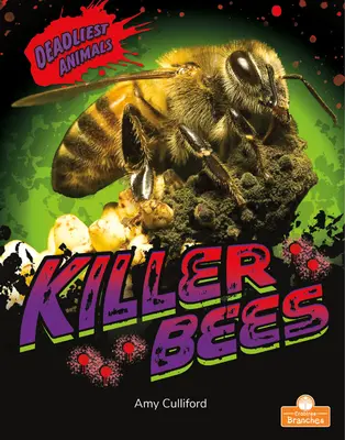 Zabijácke včely - Killer Bees
