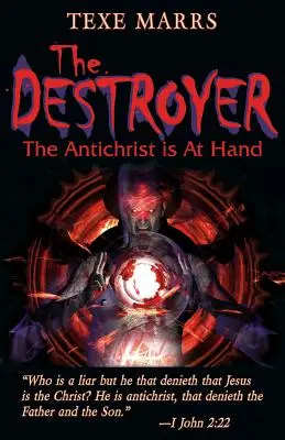 Ničiteľ: Antikrist sa blíži - The Destroyer: The Antichrist Is at Hand