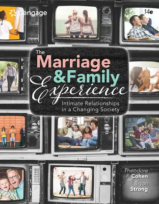 Skúsenosti z manželstva a rodiny: Intimné vzťahy v meniacej sa spoločnosti - The Marriage and Family Experience: Intimate Relationships in a Changing Society