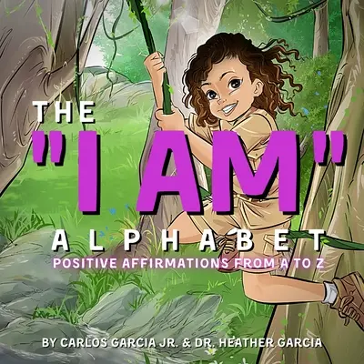 Abeceda „JA SOM“: Pozitívne afirmácie od A - Z“ - The I AM