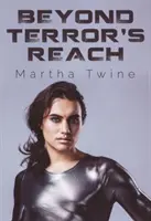 Mimo dosahu teroru - Beyond Terror's Reach