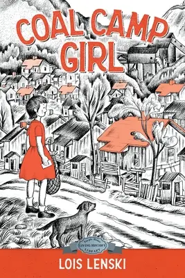 Dievča z uhoľného tábora - Coal Camp Girl