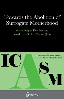 Na ceste k zrušeniu náhradného materstva - Towards the Abolition of Surrogate Motherhood