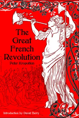 Veľká francúzska revolúcia 1789-1793 - The Great French Revolution, 1789-1793