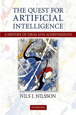 Hľadanie umelej inteligencie: História myšlienok a úspechov - The Quest for Artificial Intelligence: A History of Ideas and Achievements