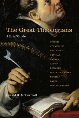 Veľkí teológovia: Krátky sprievodca - The Great Theologians: A Brief Guide